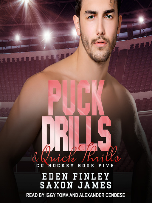 Title details for Puck Drills & Quick Thrills by Eden Finley - Available